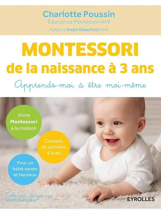 Montessori de la naissance à 3 ans, édition 2016 (PDF)
